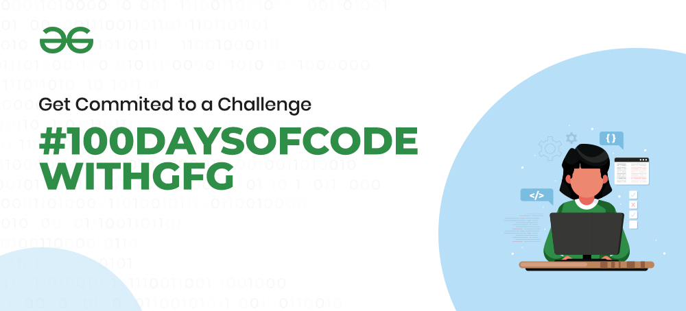 100 天的代码与 GFG-Get-Committed-to-a-Challenge