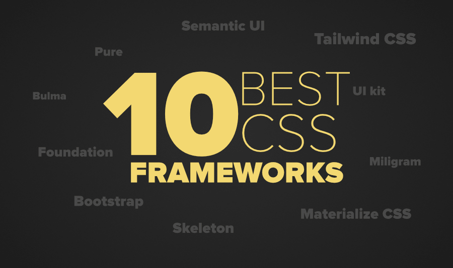 2020 年面向前端开发人员的 10 个最佳 CSS 框架