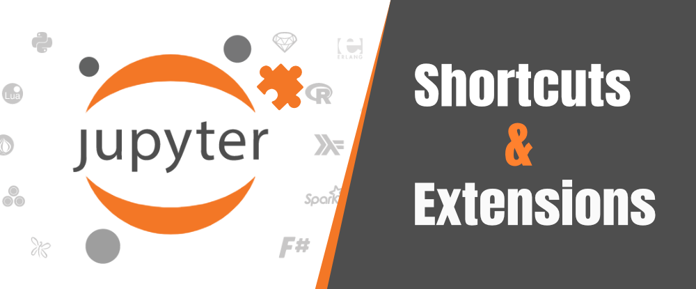 10-Interesting-Juypter-Notebook-Shortcuts-and-Extensions