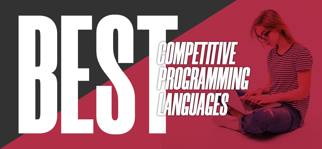 竞争性编程的 5 种最佳语言
