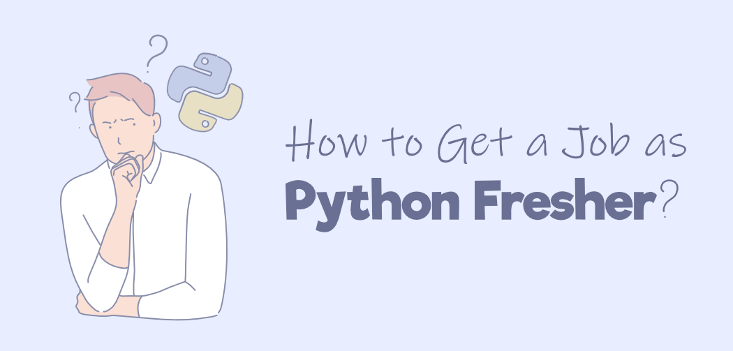获得 Python 新生工作的 5 个技巧
