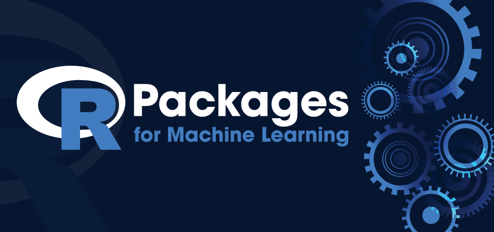 7-Best-R-Packages-for-Machine-Learning-1