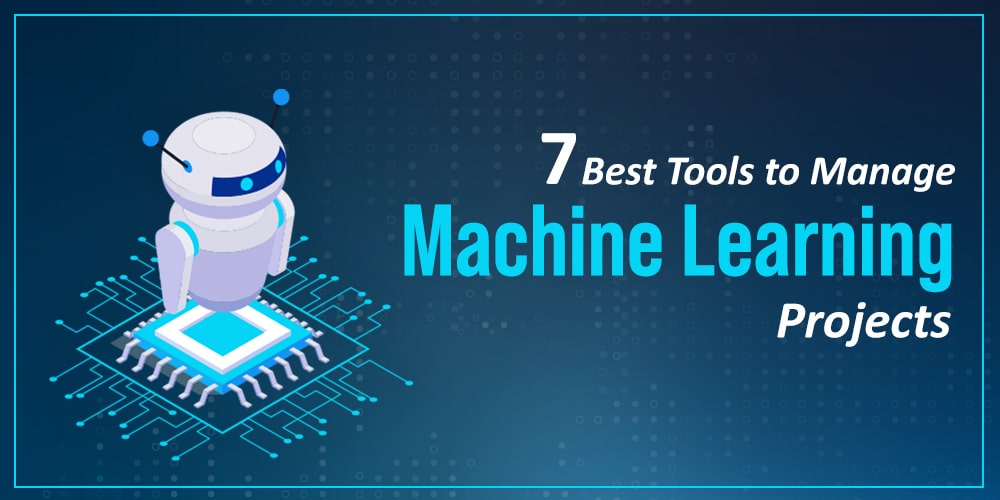 7-管理机器学习项目的最佳工具