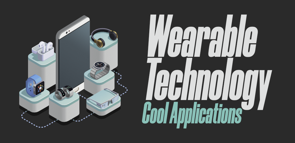 7-Cool-Applications-of-Wearable-Technology