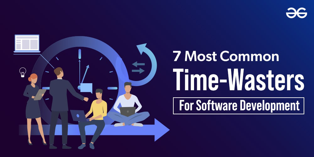 7-最常见的软件开发浪费时间