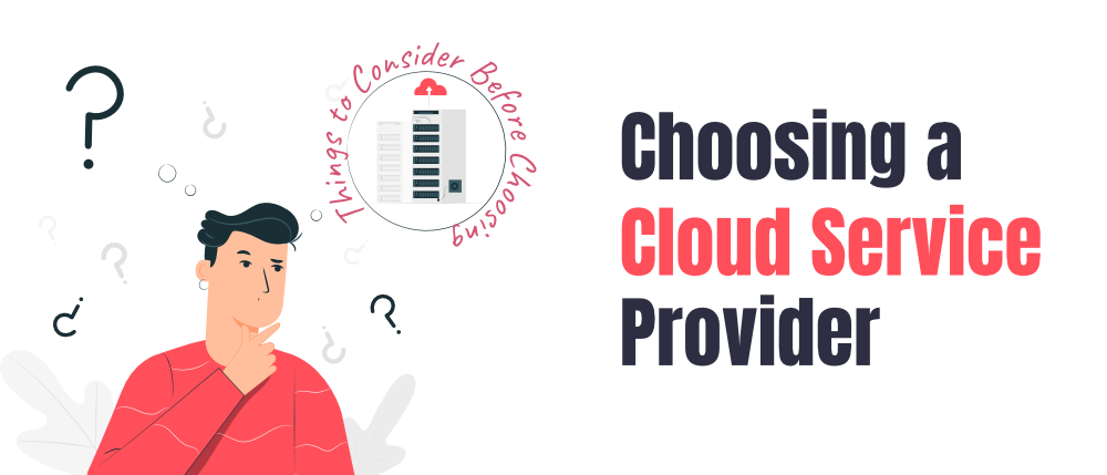 选择云服务提供商之前需要考虑的 7 件事