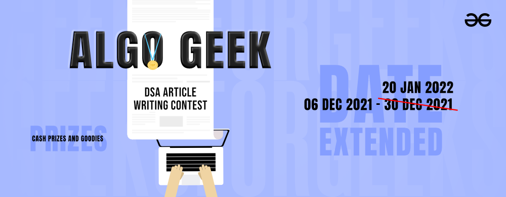 Algo-Geek-By-GeeksforGeeks-Date-Extended-20-Jan-2022