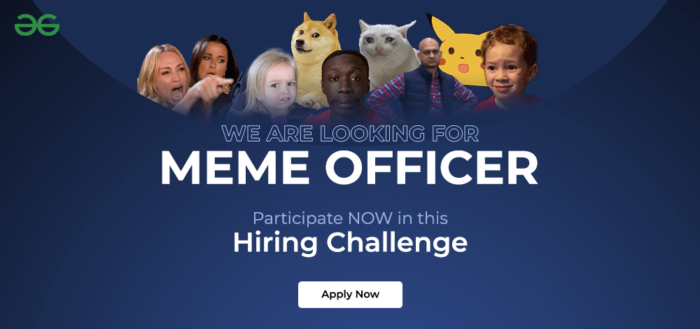 GFG-Meme-Officier-Hiring-Challenge