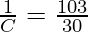 \frac{1}{C} = \frac{103}{30}