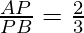 \frac{AP}{PB}=\frac{2}{3}