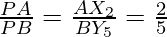 \frac{PA}{PB}=\frac{AX_2}{BY_5}=\frac{2}{5}