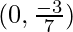 Rendered by QuickLaTeX.com (0, \frac{-3}{7})