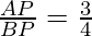 Rendered by QuickLaTeX.com \frac{AP}{BP}=\frac{3}{4}