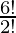 \frac{6!}{2!}