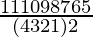 \frac{11×10×9×8×7×6×5}{(4×3×2×1)×2} 