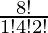 \frac{8!}{1! 4! 2!}