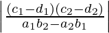 \left|\frac{(c_1-d_1)(c_2-d_2)}{a_1b_2-a_2b_1}\right|