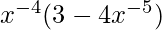 Rendered by QuickLaTeX.com x^{-4}(3-4x^{-5})