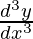 Rendered by QuickLaTeX.com \frac{d^3y}{dx^3}