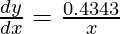Rendered by QuickLaTeX.com \frac{dy}{dx} = \frac{0.4343}{x}