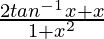 Rendered by QuickLaTeX.com \frac{2tan^{-1}x + x}{1 + x^2}