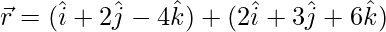 由 QuickLaTeX.com 渲染 \vec{r}=(\hat{i}+2\hat{j}-4\hat{k})+λ(2\hat{i}+3\hat{j}+6\hat{k})