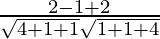 Rendered by QuickLaTeX.com \frac{2 - 1 + 2}{\sqrt{4 + 1 + 1} \sqrt{1 + 1 + 4}}