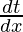 \frac{dt}{dx}