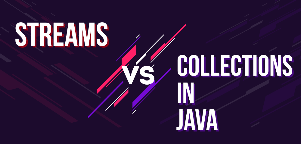 Java 中的流和集合之间的差异