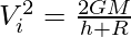 V_i^2 = \frac{2GM}{h + R} 