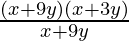 \frac{(x+9y)(x+3y)}{x+9y}