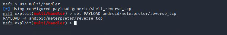 在 metasploi 中使用 multi/handler 并为 android 设置有效负载