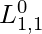 L_{1,1}^{0}  