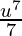 \frac{u^7}{7}