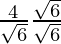 \frac{4}{\sqrt6}×\frac{\sqrt{6}}{\sqrt6}