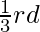  \frac{1}{3} rd