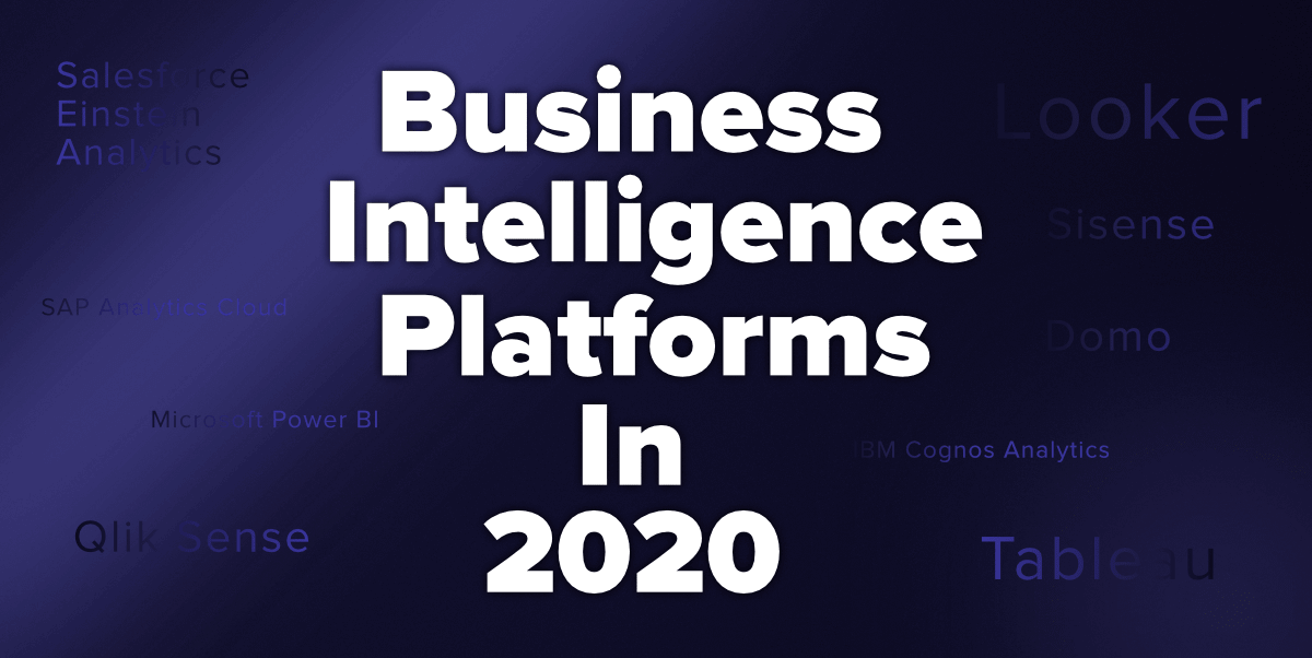 2020 年商业智能平台前 10 名