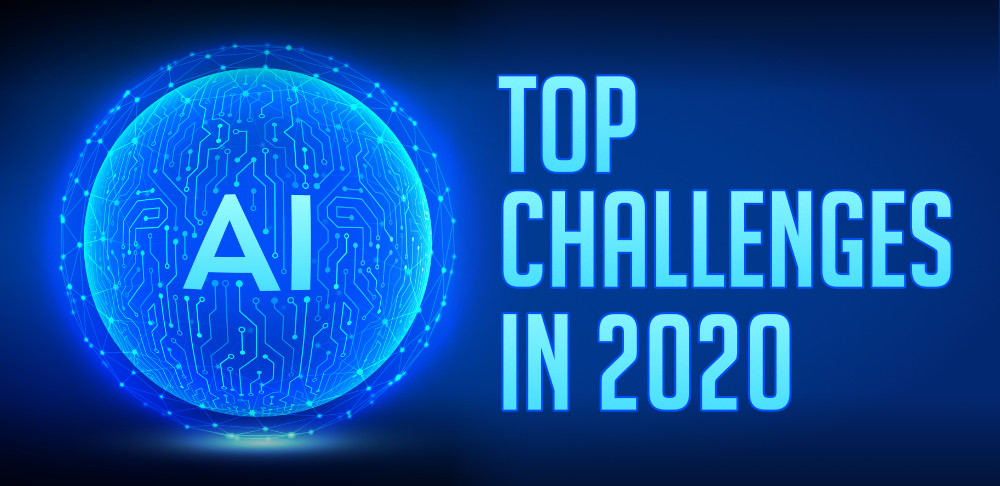 2020 年人工智能面临的主要挑战