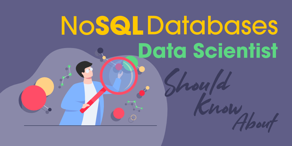 每个数据科学家都应该知道的顶级 NoSQL 数据库