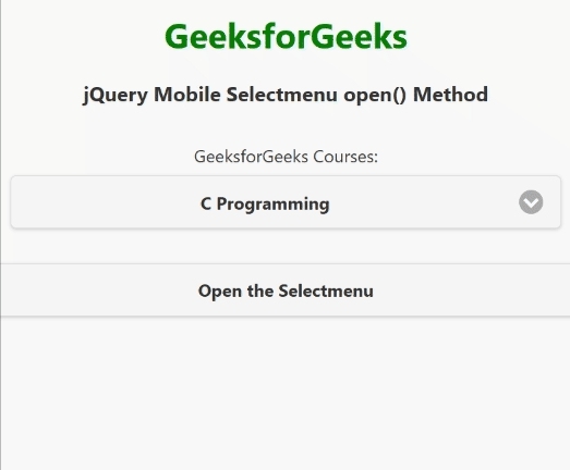 jQuery Mobile Selectmenu open() 方法